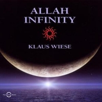 Wiese,Klaus - Allah Infinity