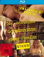 Pascal Arnold, Jean-Marc Barr - Frankreich privat: Die sexuellen Geheimnisse einer Familie (Uncut Version)