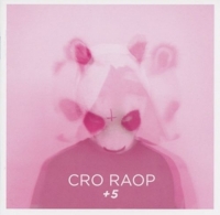 Cro - Raop+5