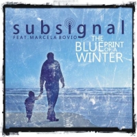 Subsignal - The Blueprint Of A Winter