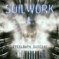Soilwork - Steelbath (Ltd.180 Gram,Grey Vinyl)