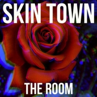 Skin Town - The Room