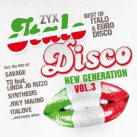 Diverse - ZYX Italo Disco New Generation Vol. 3