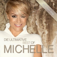 Michelle - Die ultimative Best Of