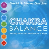David & Steve Gordon - Chakra Balance