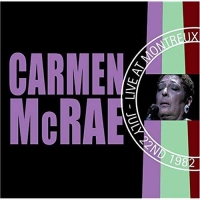 McRae,Carmen - Live At Montreux 1982