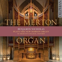 Benjamin Nicholas - The Merton Organ