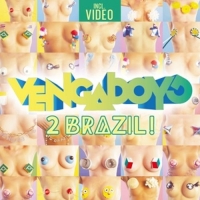 Vengaboys - 2 Brazil!-incl.Video