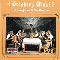 Stoaberg Musi - vom Chiemgauer Volkstheater,Folge 1