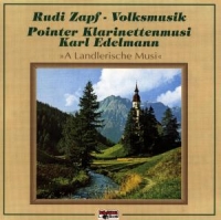 Zapf,Rudi/Pointer Klarinettenmusi - Volksmusik