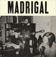 Madrigal - Madrigal
