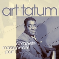 Art Tatum - The Complete Group Masterpieces