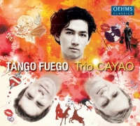 Trio Cayao - Tango Fuego