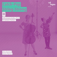 Jelena Popržan/Rina Kaçinari - Catch-Pop String-Strong