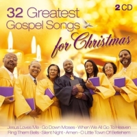 New Bethel Gospel Choir/Urban Nation - 32 Greatest Gospel Songs For Christmas