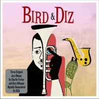 Dizzy Gillespie & Charlie Parker - Bird & Diz