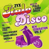 Diverse - ZYX Italo Disco New Generation Vol. 6