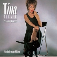 Tina Turner - Private Dancer - 30th Anniversary