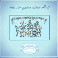Various - Aus Der Guten Alten Zeit