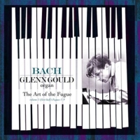 Bach,Johann Sebastian/Gould,Glenn - The Art Of The Fugue