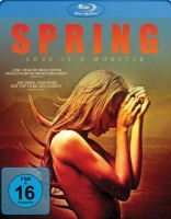 Justin Benson, Aaron Moorhead - Spring - Love Is a Monster