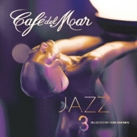 Diverse - Café Del Mar - Jazz 3 - Selected By Toni Simonen