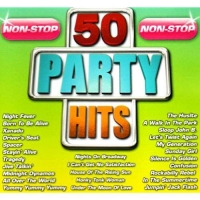 VARIOUS - 50 PARTY HITS NON-STOP