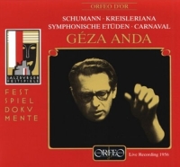 Anda,Geza - Symphon.Etüden/Kreisleriana/Carnaval