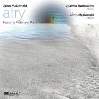 Kurkowicz,Joanna - Airy,Music For Violin And Piano (1985-2008)