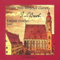 Crochet,Evelyne - Das Wohltemperierte Klavier I& II