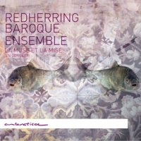 Herring,Red Baroque Ensemble - La Muse Et La Mise (En Concert)