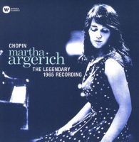 Martha Argerich - The Legendary 1965 Recordings
