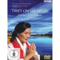  - Dechen Shak-Dagsay: Tibet On My Mind (DVD)