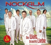 Nockalm Quintett - Die Welt Braucht Liebe