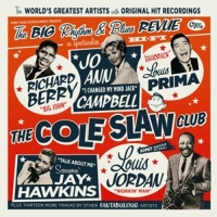 Various - The Cole Slaw Club-The Big Rhythm & Blues Revue