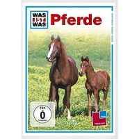 Various - Was ist was: Pferde - Freche Fohlen und wilde Mustangs