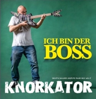 Knorkator - Ich Bin Der Boss (Fan Edition)