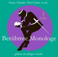 Goslar,Jürgen - Faust,Hamlet,Don Carlos u.v.m.Berühmte Monologe