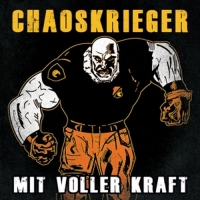 Chaoskrieger - Mit Voller Kraft