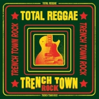 Various/Total Reggae - Total Reggae-Trench Town Rock (2CD)