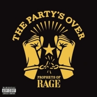 Prophets Of Rage - The Party's Over (Ltd.Red Vinyl)