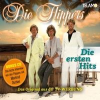 Flippers,Die - Die Ersten Hits