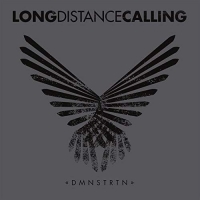 Long Distance Calling - DMNSTRTN (EP Re-issue 2017)