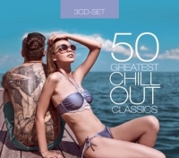 Various - 50 Greatest Chillout Classics