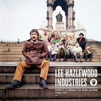 Various/Lee Hazlewood Industries 1966-1971 - There's A Dream I've Been Saving-Deluxe Version