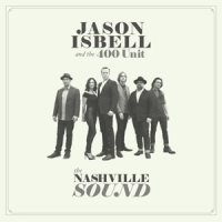 Jason Isbel and the 400 Unit - The Nashville Sound (LP)