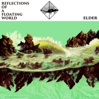 Elder - Reflections Of A Floating World (Double-Vinyl+MP3)