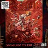 Kreator - Pleasure to Kill-Remastered