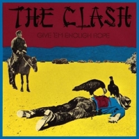 Clash,The - Give 'Em Enough Rope