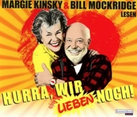 Mockridge,Bill/Kinsky,Margie - Hurra Wir Lieben Noch!